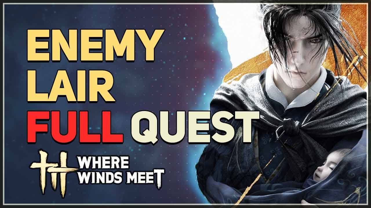 Enemy Lair Where Winds Meet