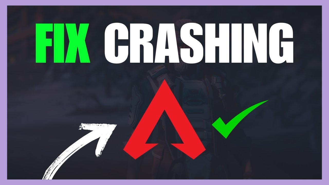How To Fix Apex Legends Crashing or Freezing PC