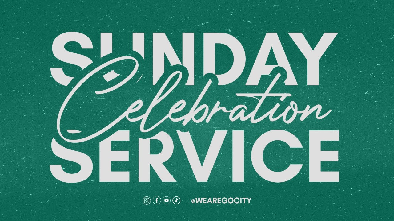 SUNDAY CELEBRATION SERVICE - 01 JUNE 2025