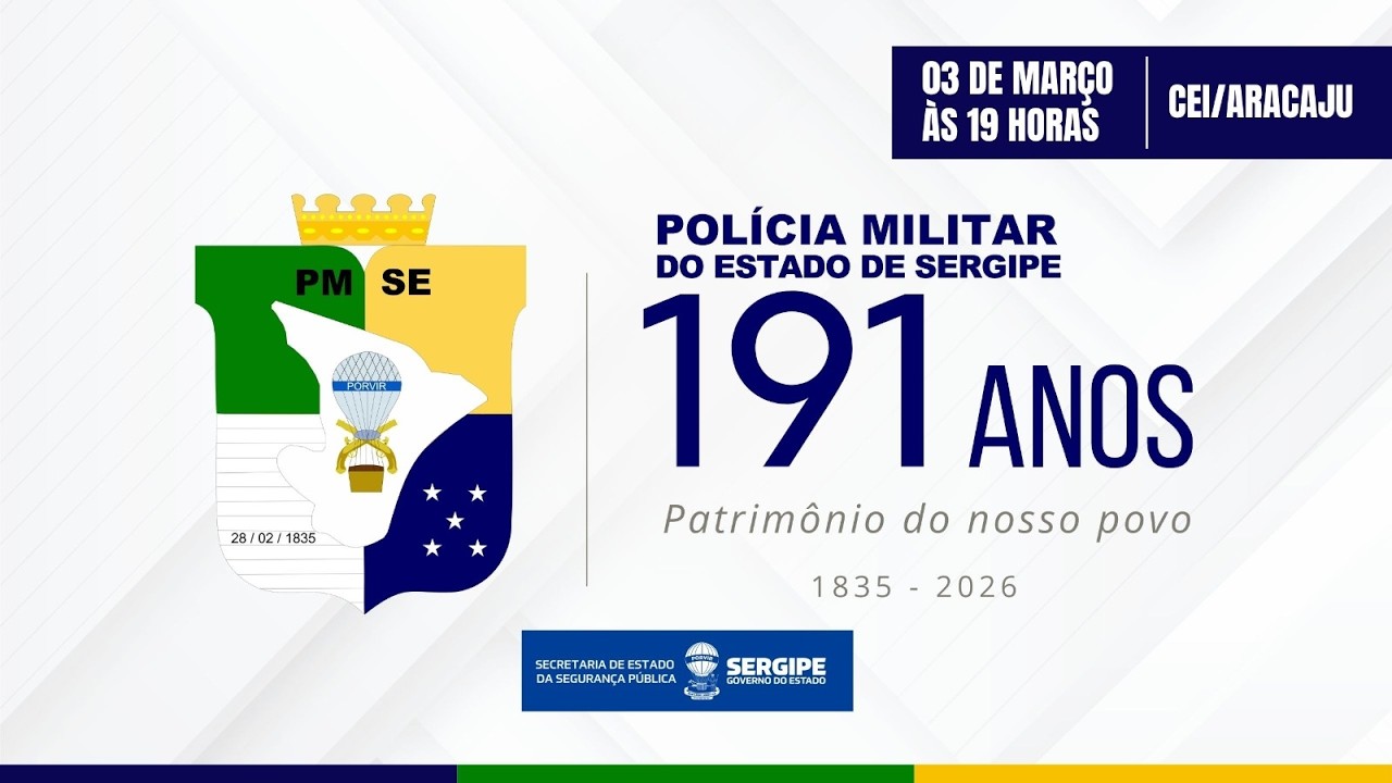 Solenidade &ndash; 191 Anos da Pol&iacute;cia Militar de Sergipe | Promo&ccedil;&otilde;es e Outorga de Medalhas