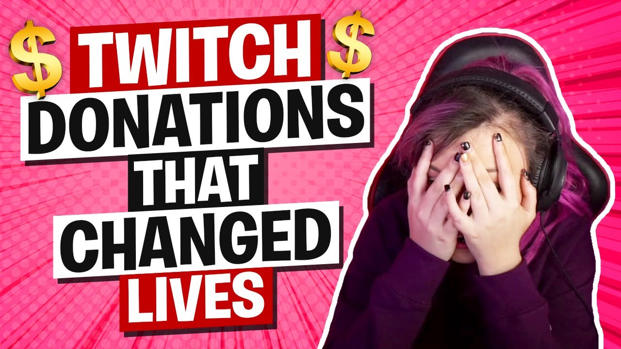TWITCH DONATIONS THAT CHANGED LIVES! ($50,000) Week #06