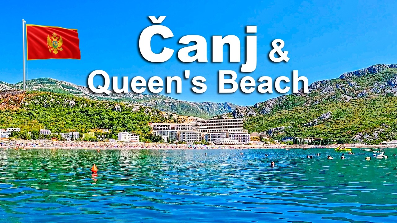 Čanj and Queen's Beach - Montenegro