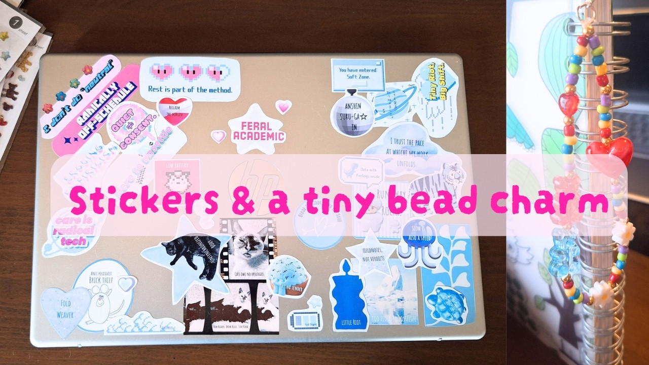 相棒をレベルアップする日🔥｜Stickers & a Tiny Bead Charm