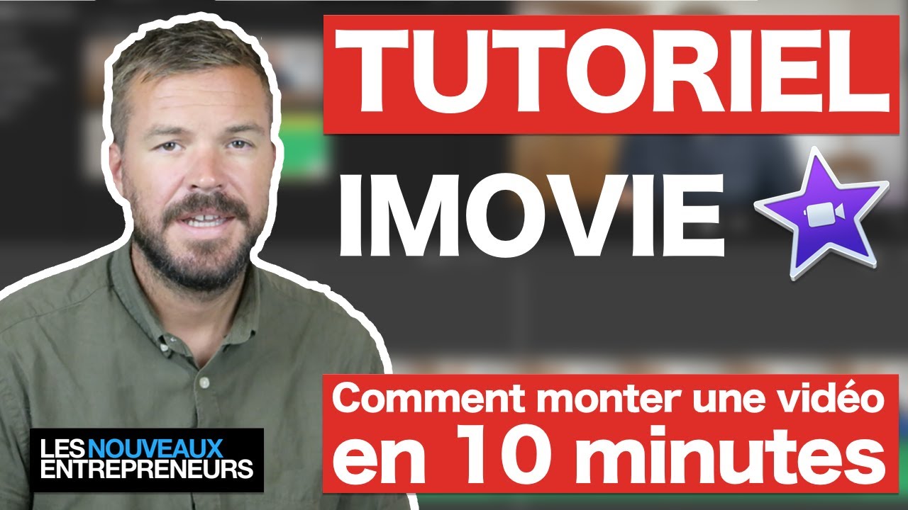 Comment monter une vidéo avec iMovie en 10 minutes