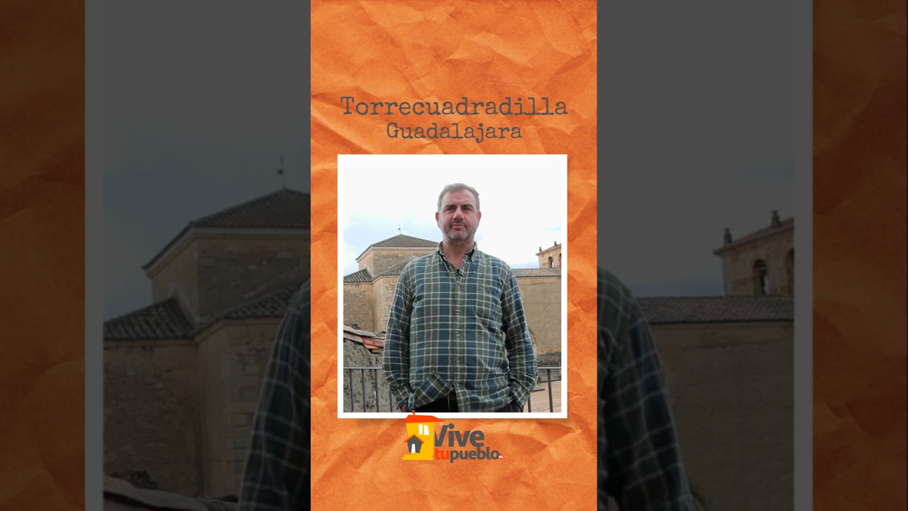 🏘 #ViveTuPueblo 💭 Entrevista en #Torrecuadradilla #Guadalajara #CastillaLaMancha #CLM #Espa&ntilde;a 📍