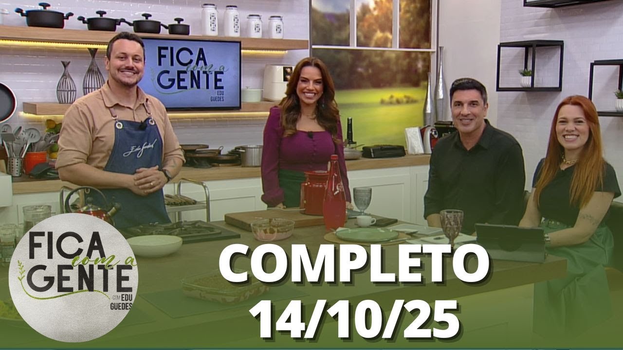 Fica com a Gente: Edu Guedes cozinha com Gabi Di França; Receitas e mais (14/10/25) | Completo