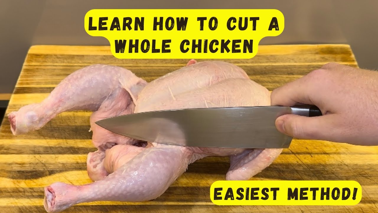 How to Cut Up a Whole Chicken | Easiest Method That ANYONE Can Do