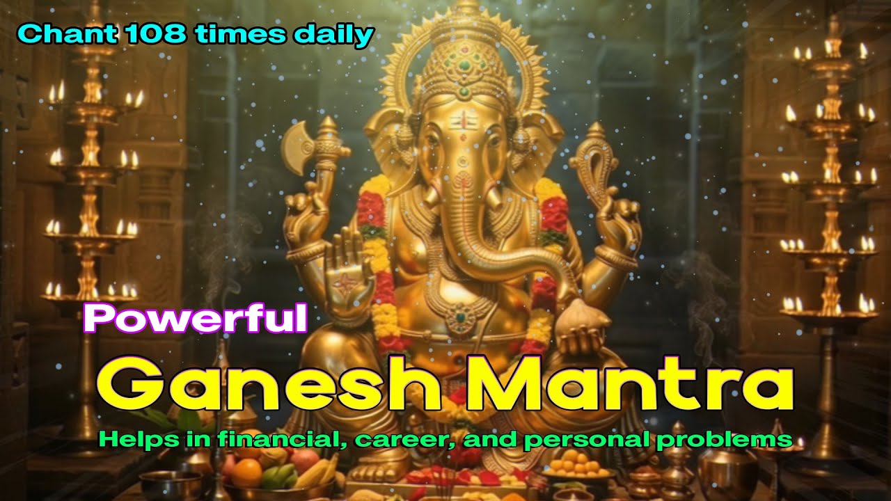 Powerful Ganesha Mantra
