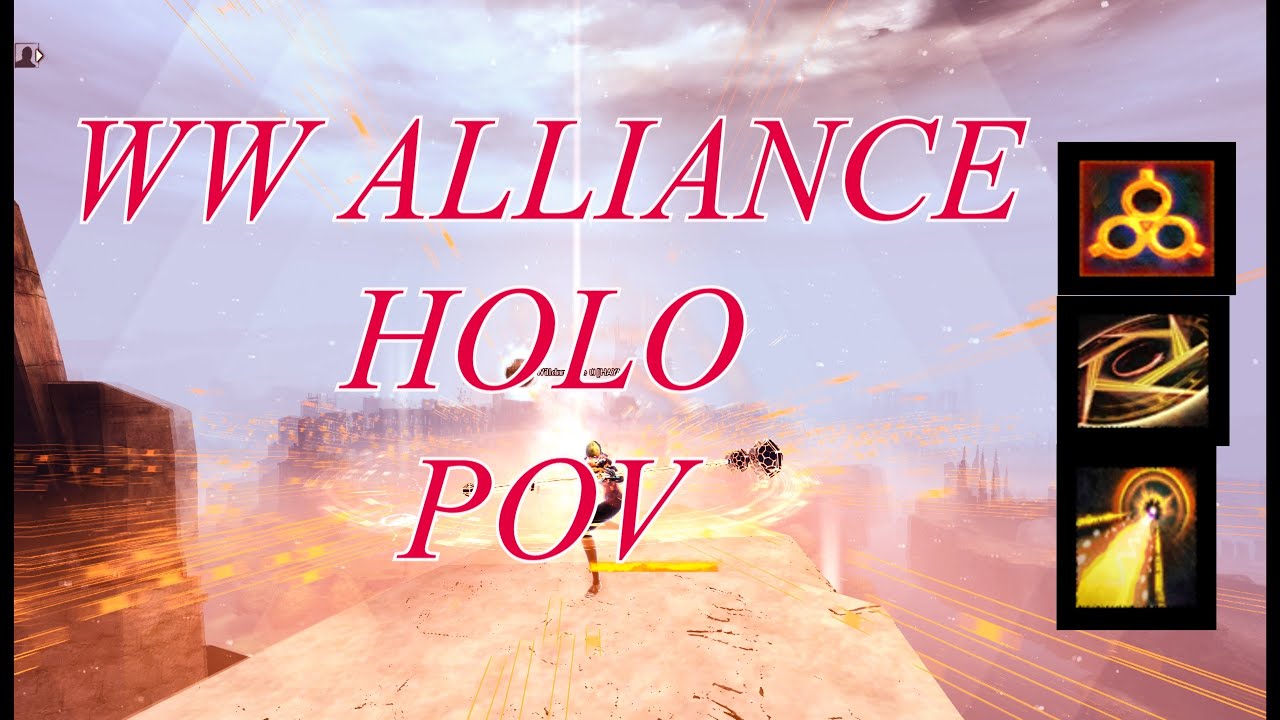 GW2 WVW | WW Alliance | Holosmith POV | Egg Fried Rice Vol.1