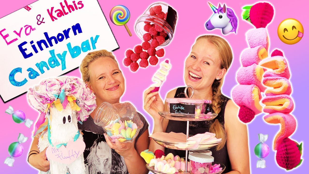 UNICORN CANDY BAR selber machen | Eva & Kathis Einhorn DIY Süßigkeiten Bar für Partys & Geburtstag