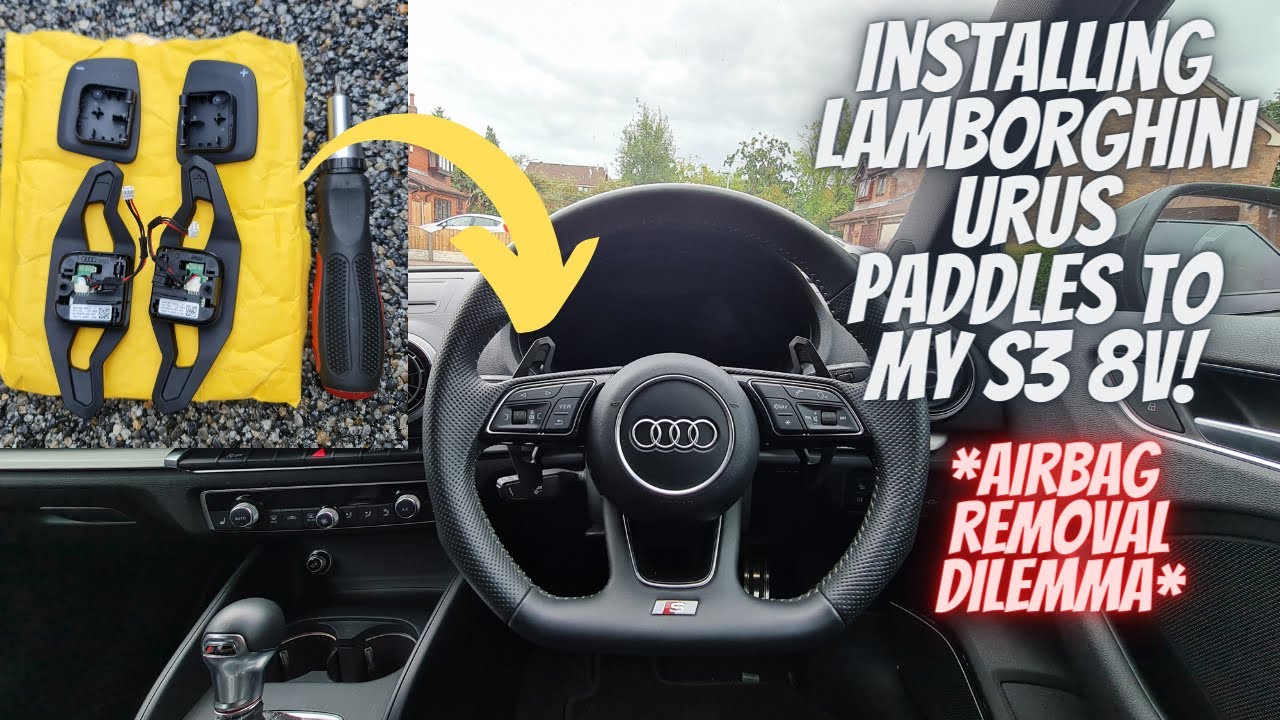 Установка подрулевых лепестков Lamborghini Urus на мой AUDI S3 8V! | (ПРОБЛЕМА С СНЯТИЕМ ПОДУШКИ ...