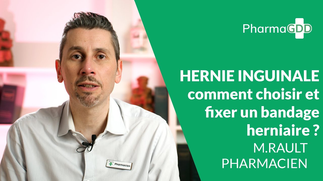 Hernie inguinale : comment choisir et fixer un bandage herniaire ?
