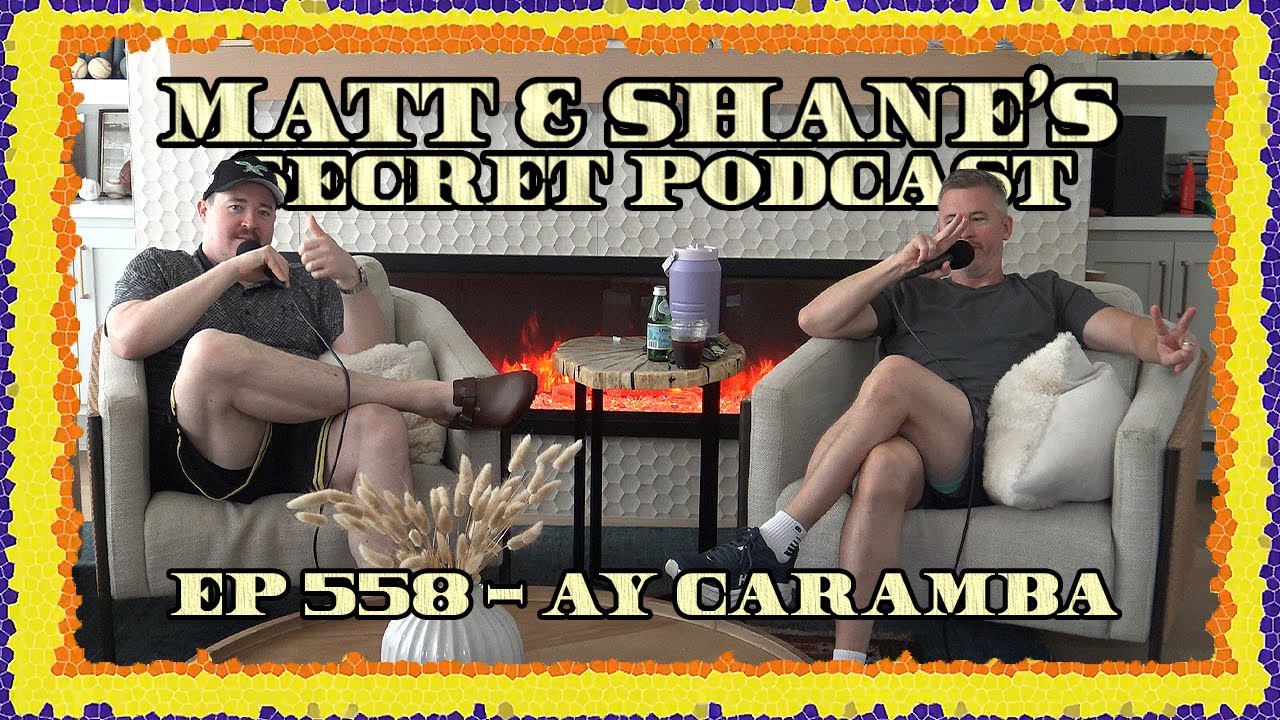 Ep 558 - Ay Caramba