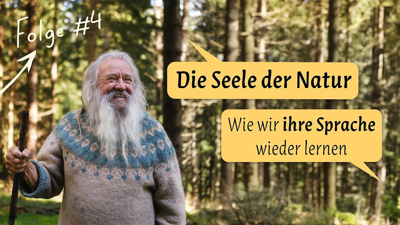 #4 Die Seele der Natur