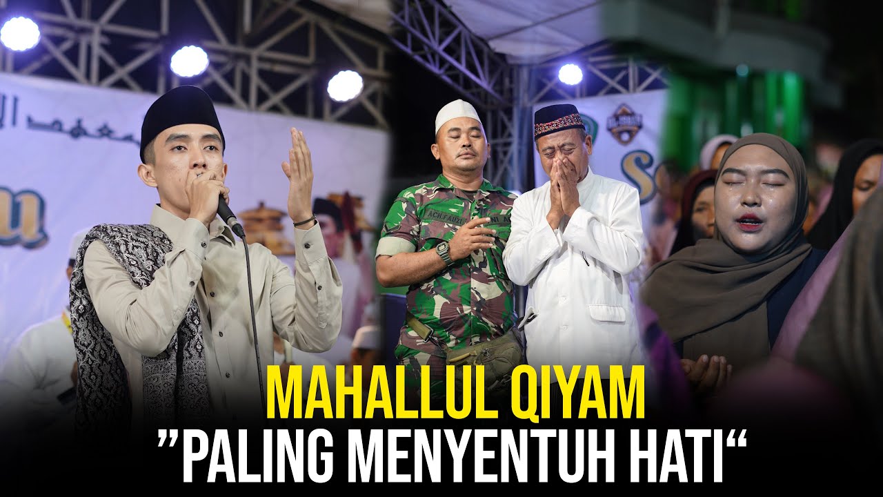 BIKIN NANGIS MAHALLUL QIYAM PALING MENYENTUH HATI