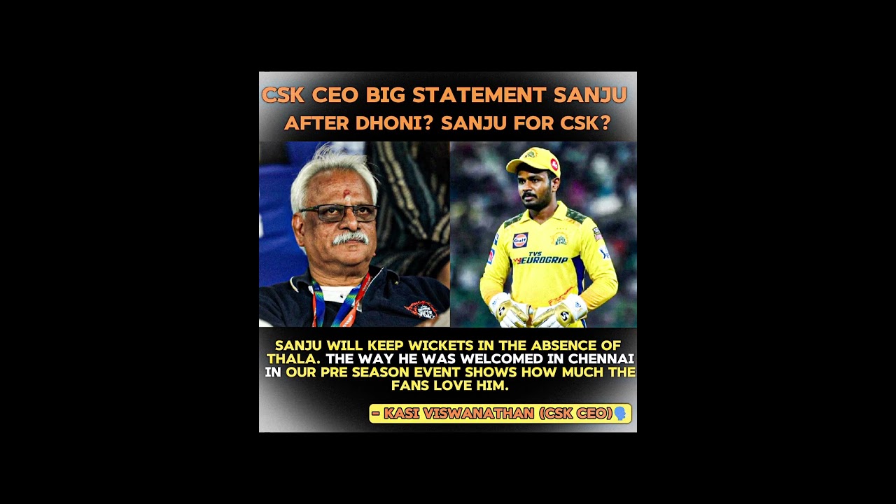 CSK CEO on Sanju Samson Replacing Dhoni as Wicketkeeper? #shortsfeed #csk#sanjusamson