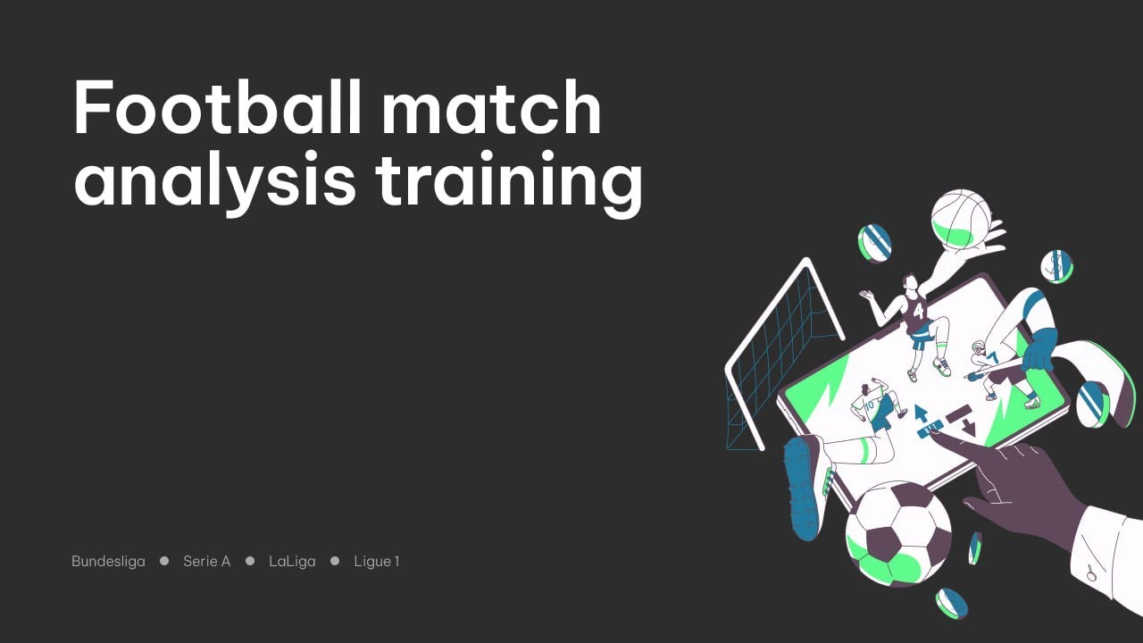 Football match analysis training.
