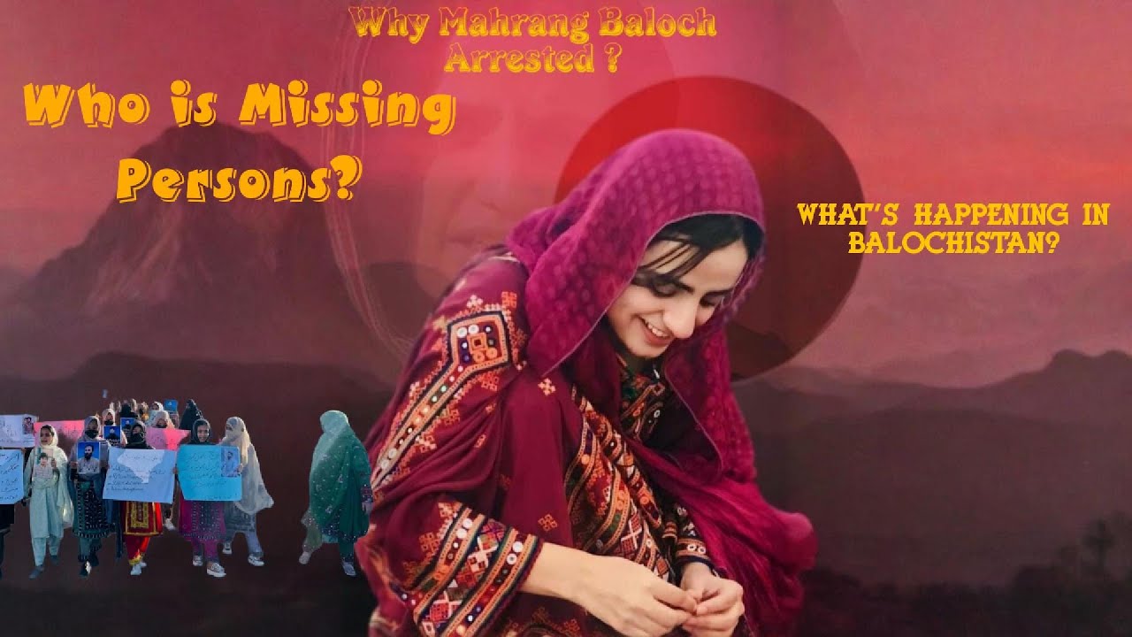 Who Is DR Mahrang Baloch? Who Is Missing Persons? |ActivistMahrangbaloch|