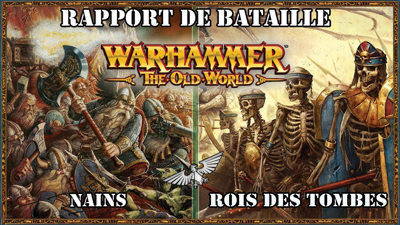 Warhammer The Old World: Rapport Bataille - Nains vs Rois des Tombes - #theoldworld #warhammer