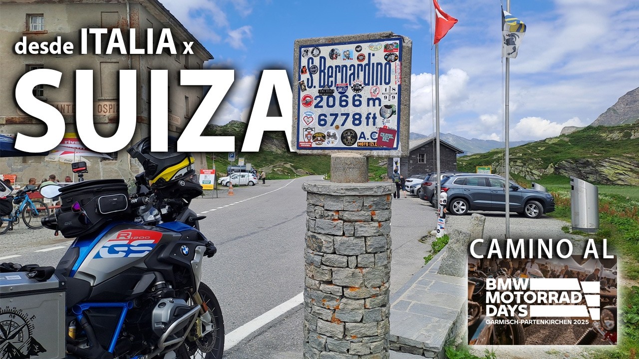De ITALIA 🇮🇹 a SUIZA 🇨🇭 en MOTO 🏍 (Ep 01: camino al BMW Days 2025 en Garmisch-Alemania)