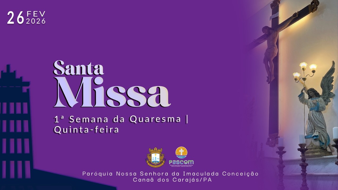 Santa Missa | 1° Semana da Quaresma | Quinta-feira