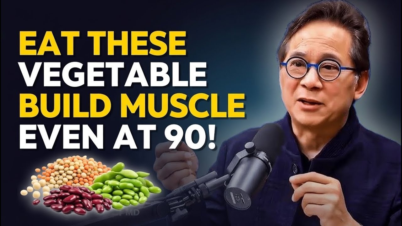 Build Muscle After 70: THIS VEGETABLE PROTEIN Works Better Than Eggs! | Dr. William Li