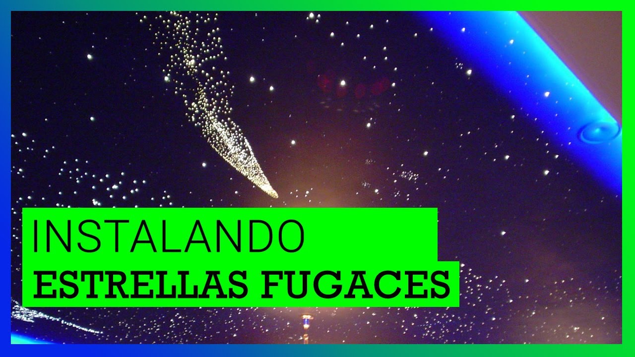 Cielo  GALAXY tensado 🌟 ESTRELLADO + estrellas FUGACES 🌠 - MOSTRAMOS el proceso de la INSTALACIÓN! 🔨