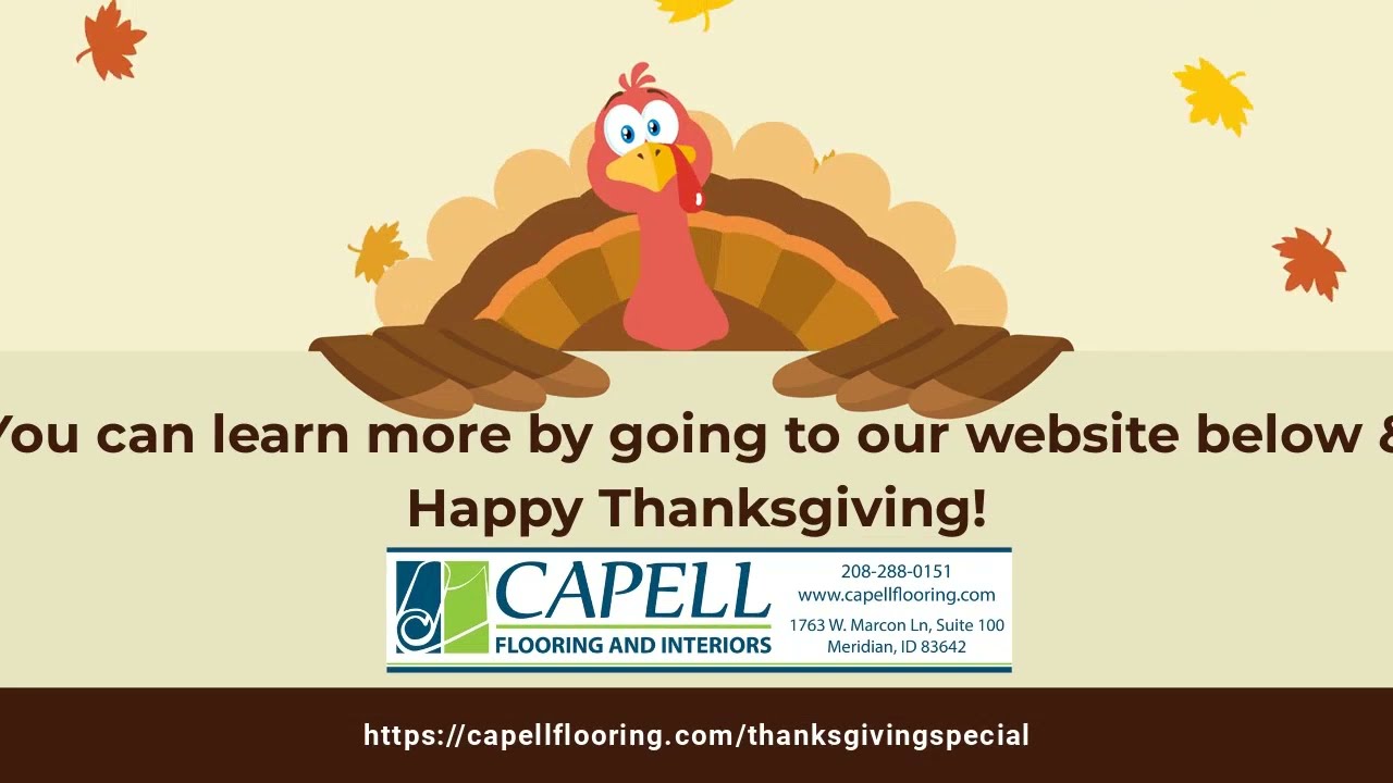 Thanksgiving Flooring Special from Capell Flooring and Interiors #capellflooring #meridianidaho