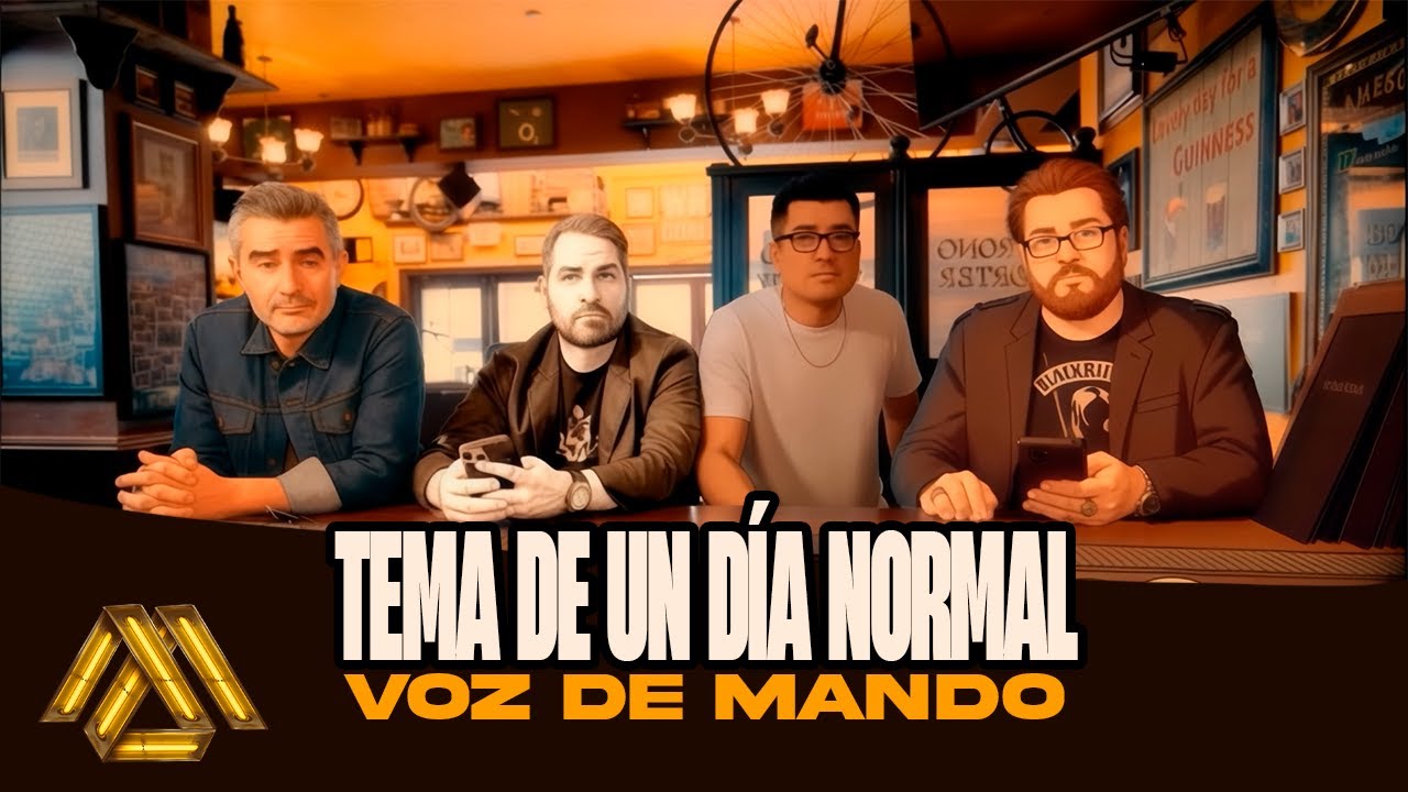 Voz de Mando - Tema de Un D&iacute;a Normal (Video Oficial)