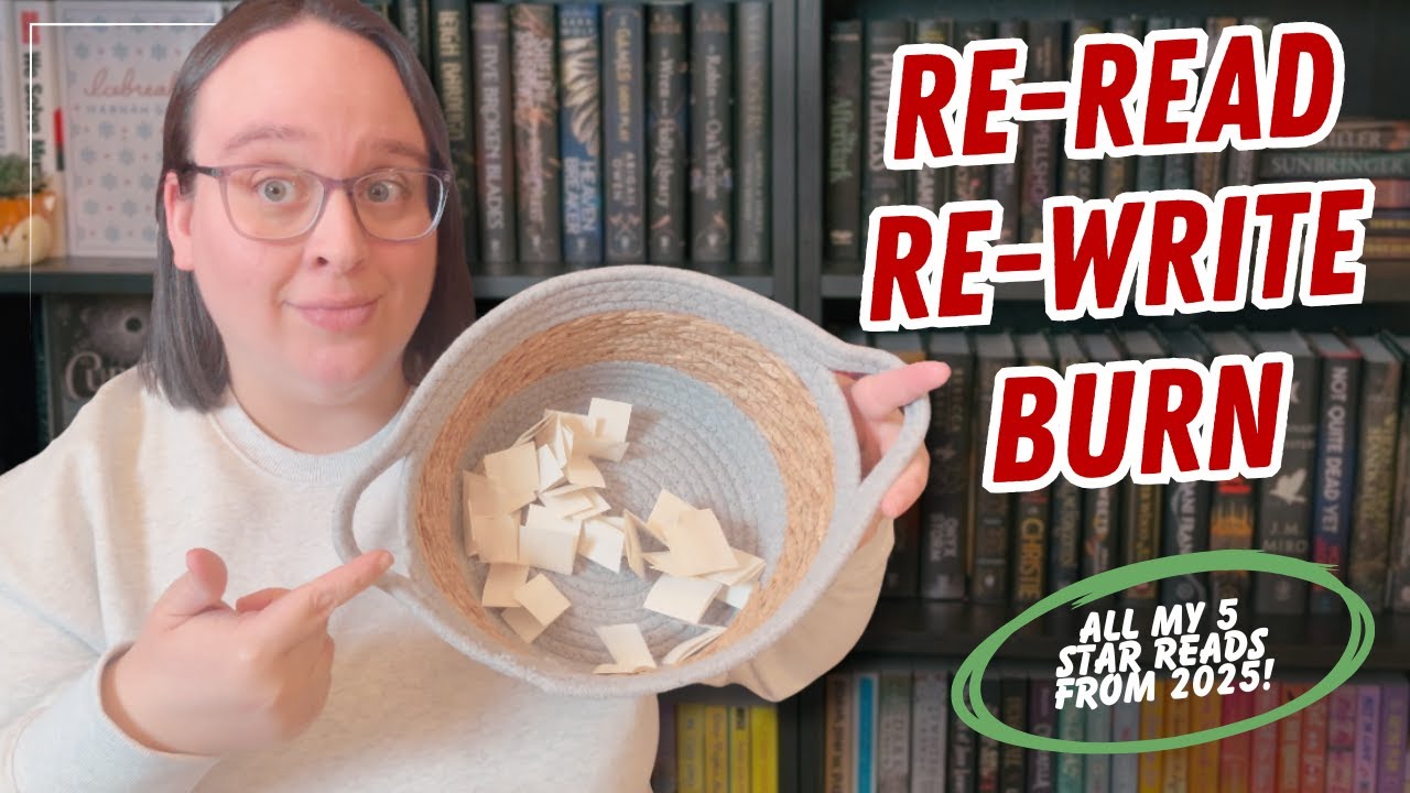 Making impossible choices with the Re-Read, Re-write, & Burn Tag | 5 Star Reads Edition ✨
