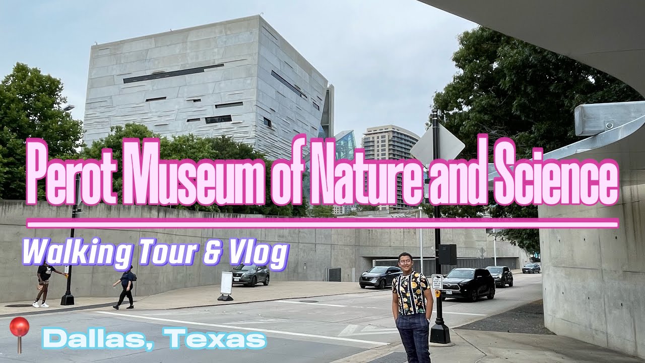 Perot Museum of Nature and Science Vlog
