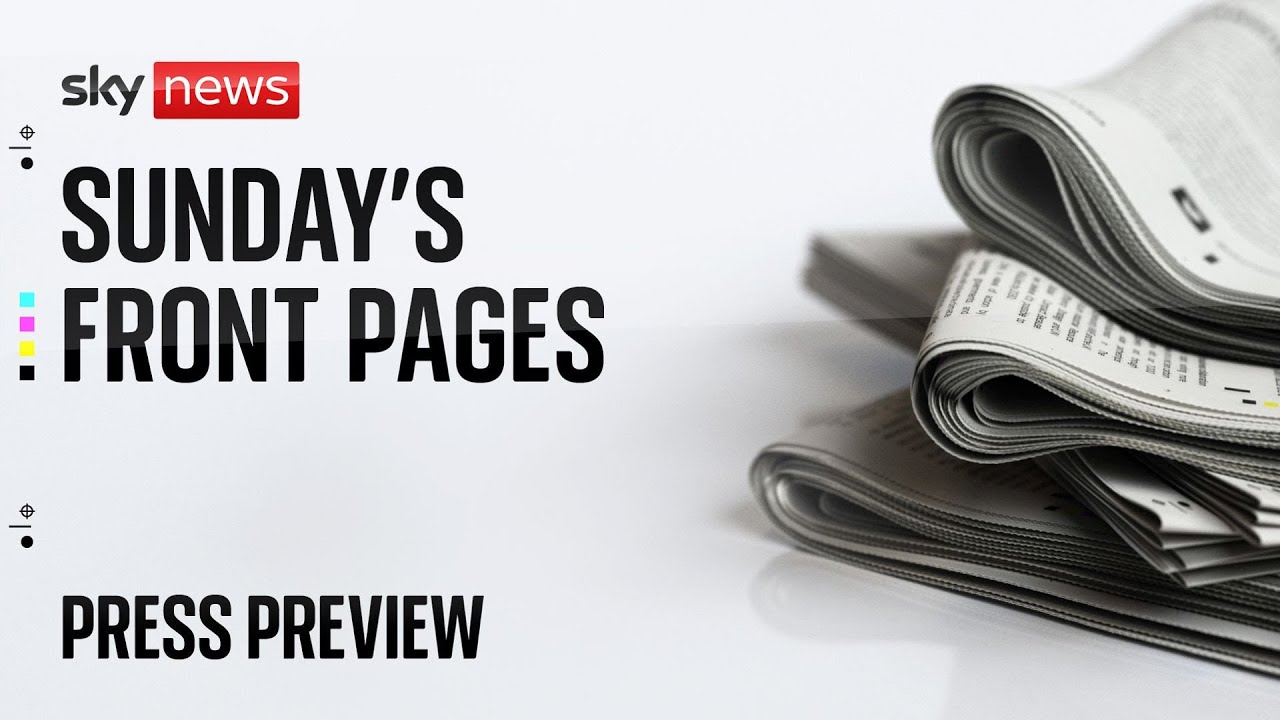 Press Preview: Sunday's papers