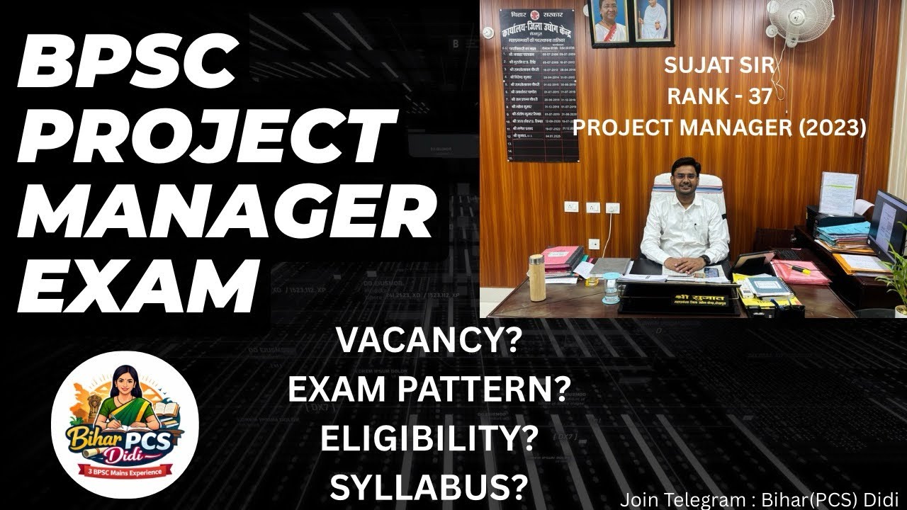 BPSC PROJECT MANAGER | EXAM DETAILS | PATTERN | SUJAT SIR