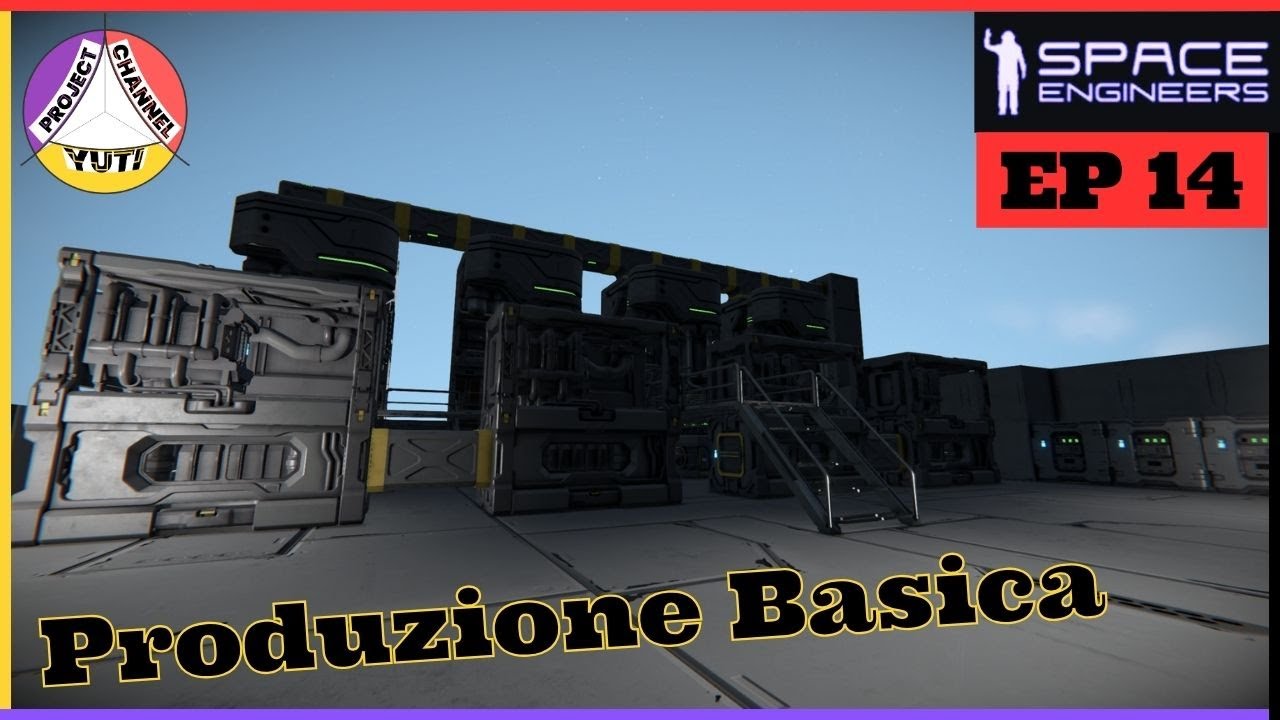 ADESSO MI PARE DI ESSERE UN VERO INGEGNERE - SPACE ENGINEERS EP 14 GAMEPLAY