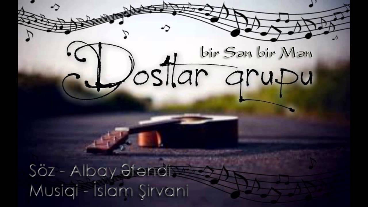 Ahmed Mustafayev — Bir Sən, Bir Mən
