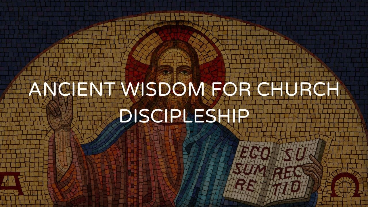 Ancient Wisdom for Church Discipleship | Four Step Catechesis Rooted in the Ancient Church.
