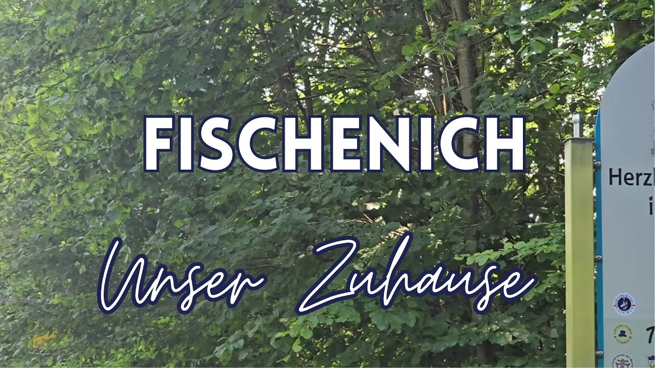 Fischenich - Unser Zuhause