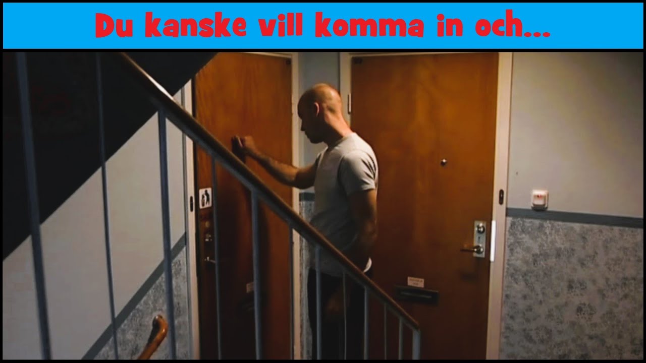 Jalla! Jalla!  Du kanske vill komma in och ......