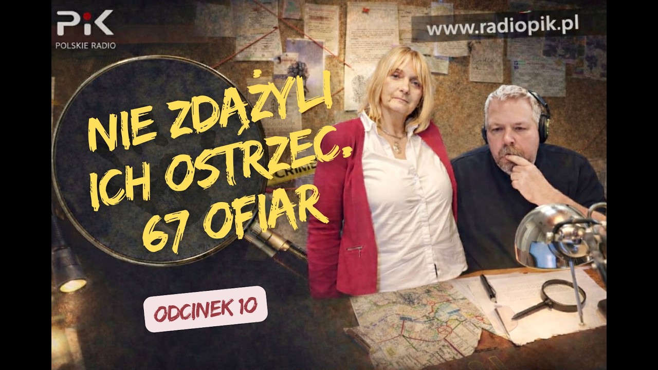 Radiowe Biuro Śledcze [odcinek 10]: „Wyłonił się z mgły” / Katastrofa kolejowa w Otłoczynie