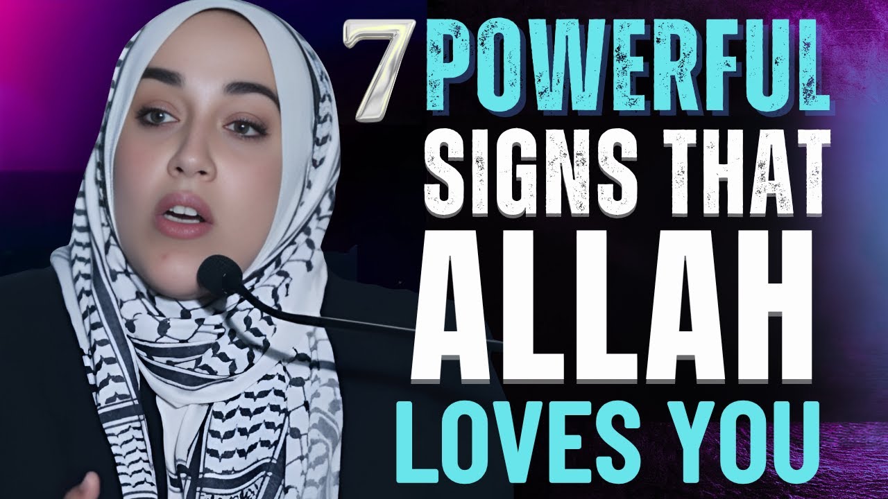 7 Clear Signs Allah Loves You ❤️ | Yasmin Mogahed | Powerful Islamic Reminder