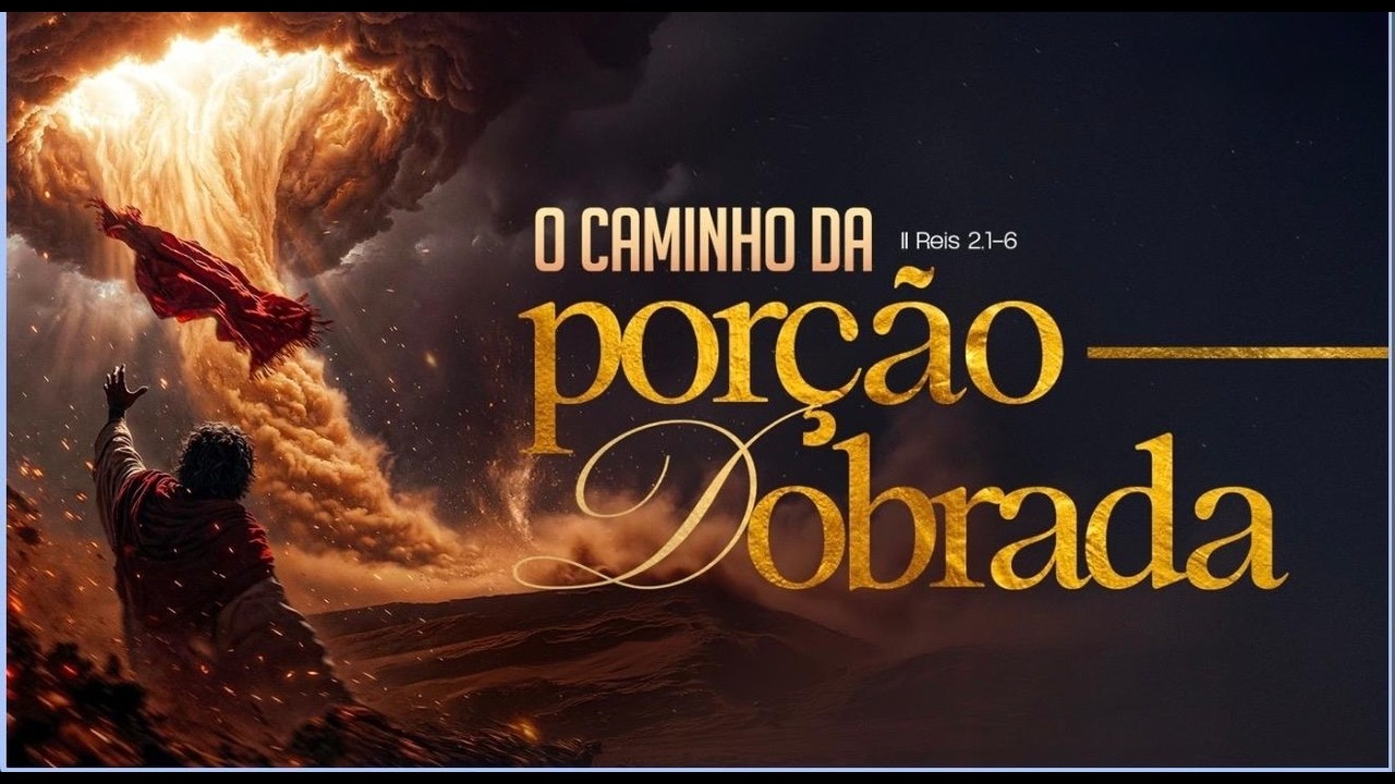 CULTO DE CELEBRAÇÃO | O Caminho da porção dobrada - Pr. Danilo Nascimento.