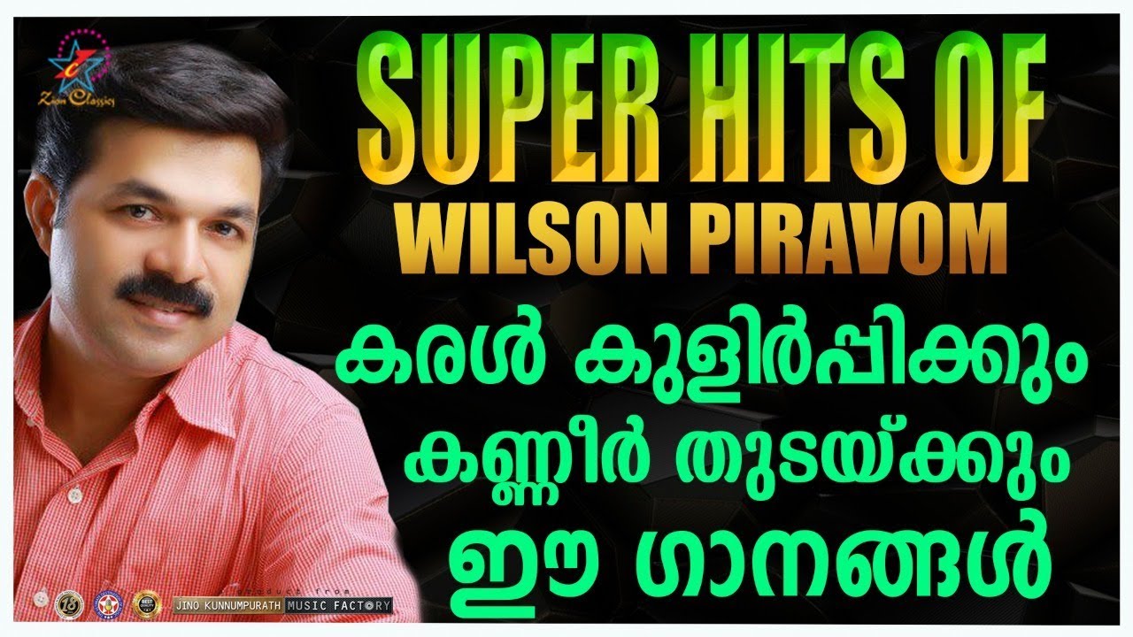 Golden Hit Songs Of Wilson Piravom | Malayalam Christian Devotional Songs | Jino Kunnumpurath