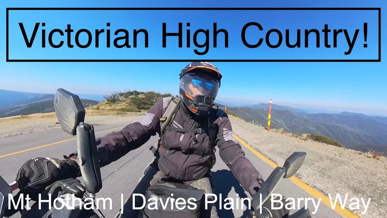 High Country : Mt Hotham, Davies Plain, Barry Way!