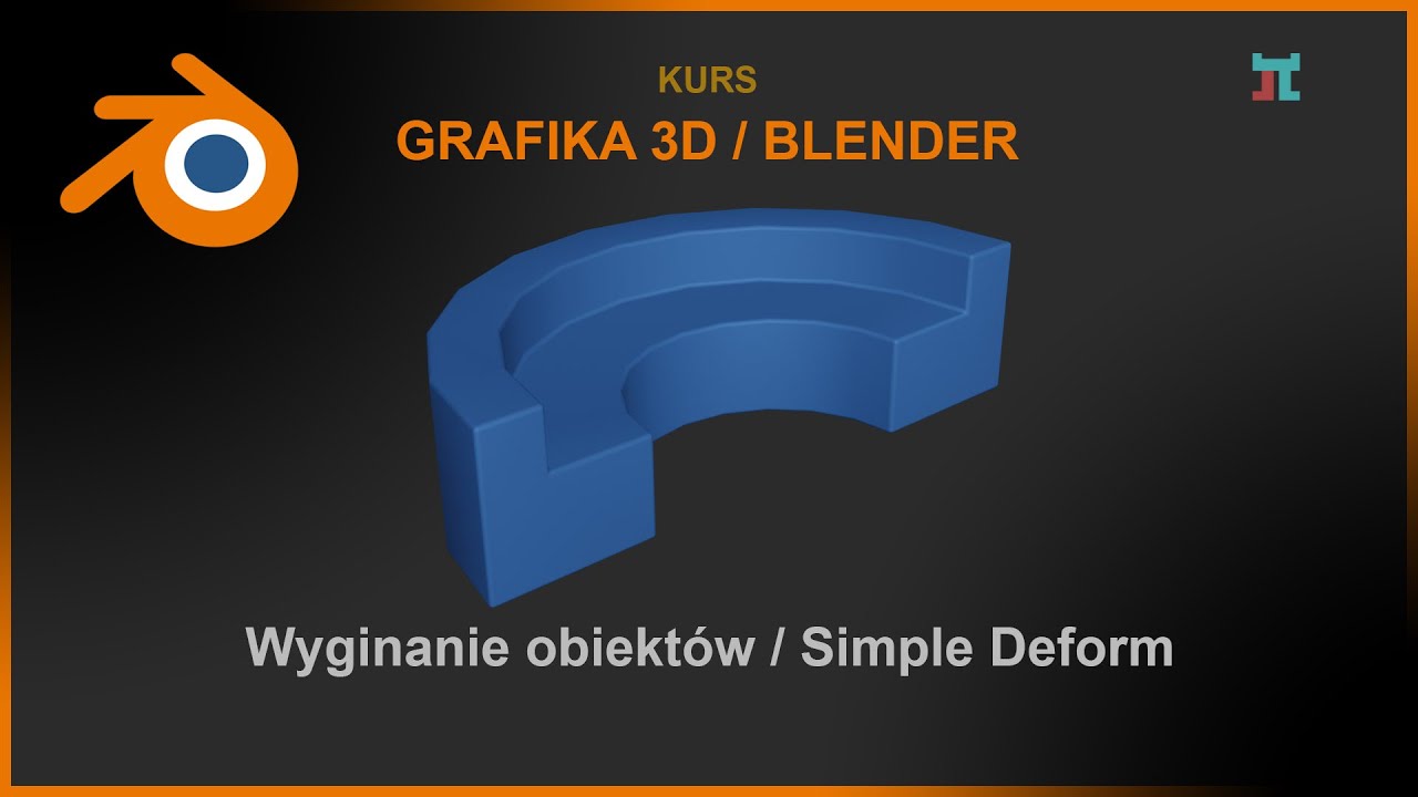Blender - Wyginanie obiektów / Simple deform