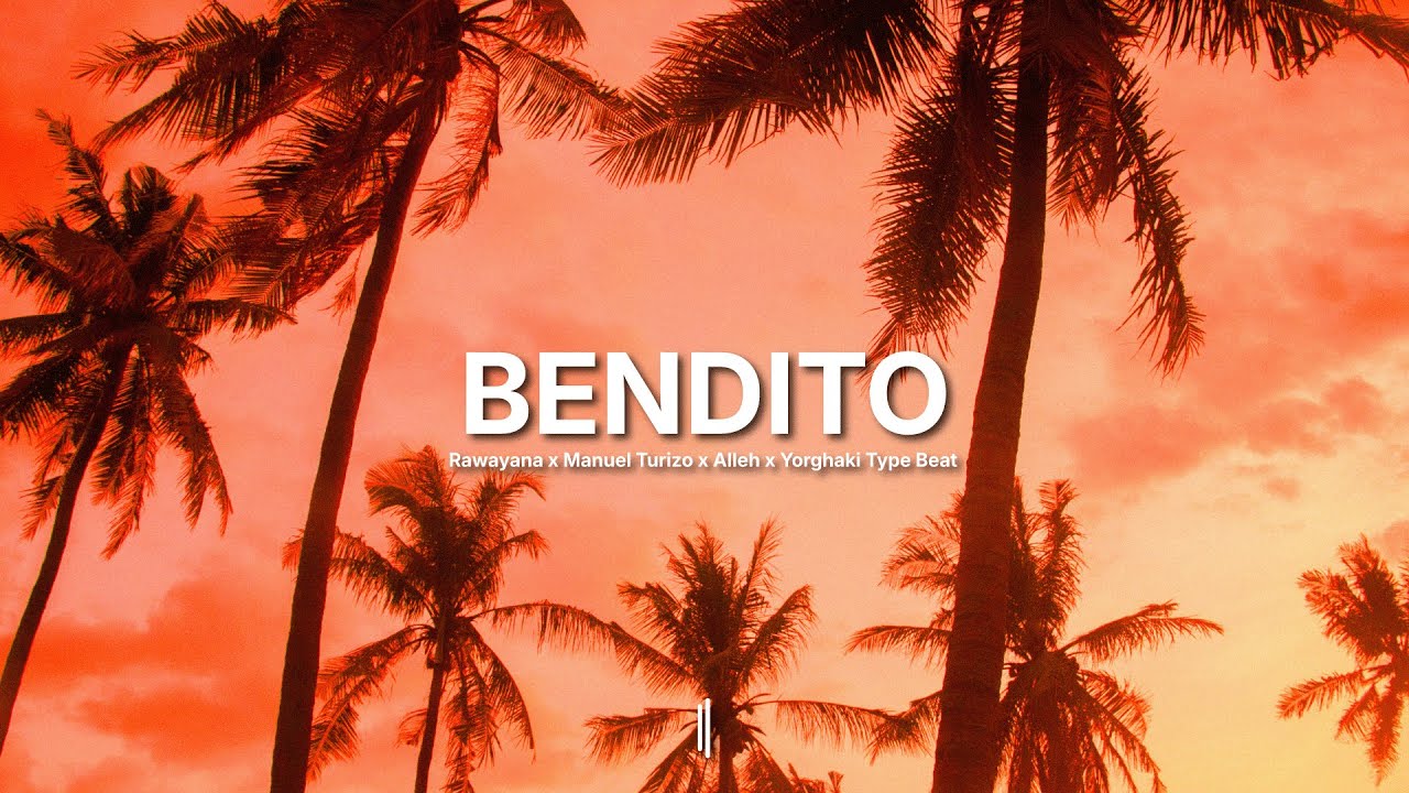 [FREE] BENDITO 🙏🏻 | Rawayana x Manuel Turizo x Alleh x Yorghaki Type Beat – Afrobeat Latino Tropical