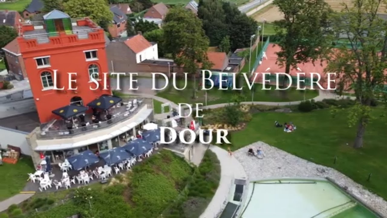 Le site du bélvèdere de Dour
