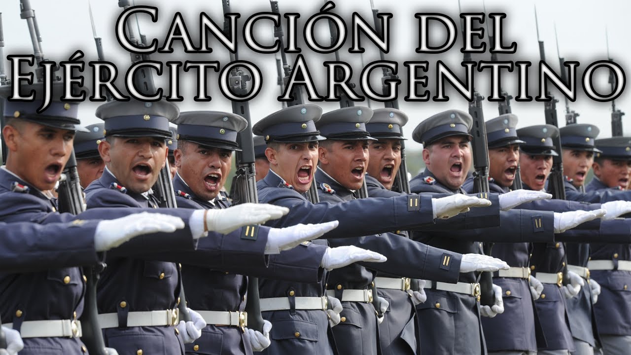Argentinian March: Canción del Ejército Argentino - Song of the Argentine Army