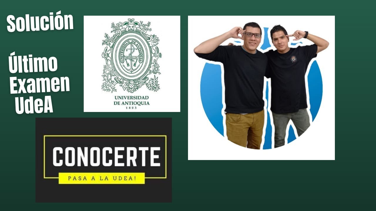 SOLUCIÓN DE EXAMEN DE ADMISIÓN UDEA 2023-1  ⚡⚡⚡