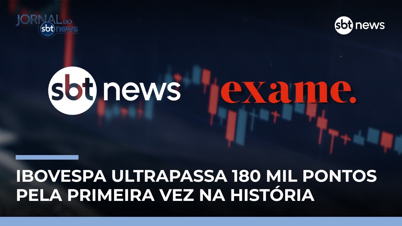 Bolsa brasileira renova m&aacute;xima hist&oacute;rica e passa dos 180 mil pontos | #JornaldoSBTNews