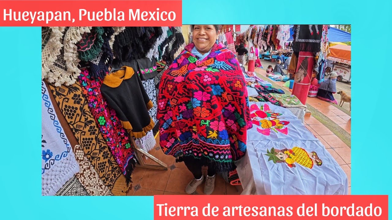 ASI SE BORDA EN HUEYAPAN, PUEBLA MÉXICO/HUIPILES Y MUCHO MAS/ARTESANA FRANCISCA
